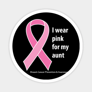 Breast cancer ribbon for aunt with white type Magnet